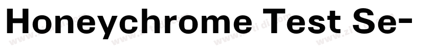 Honeychrome Test Se字体转换
